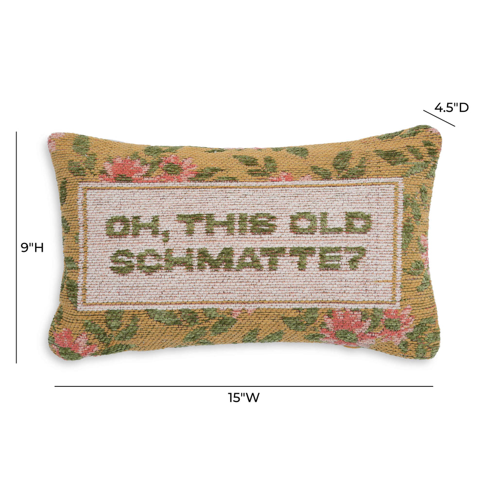 Oh, This Old Schmatte 15"X9" Jacquard Cotton Pillow dimensions